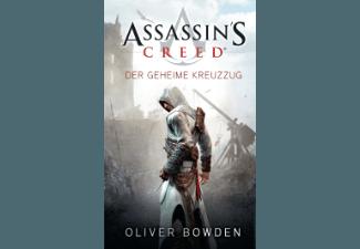 Assassin's Creed: Der geheime Kreuzzug, Assassin's, Creed:, geheime, Kreuzzug
