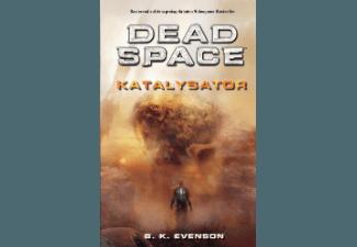 Dead Space: Katalysator, Dead, Space:, Katalysator