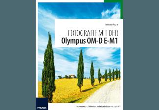 FRANZIS-VERLAG Kamerabuch Fotografie mit der Olympus OM-D Kamerabuch ,Kamerabuch, FRANZIS-VERLAG, Kamerabuch, Fotografie, Olympus, OM-D, Kamerabuch, ,Kamerabuch