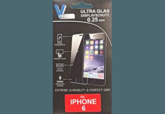 V-DESIGN VF 016 ULTRA GLAS ULTRA GLAS Displayschutzfolie iPhone 6