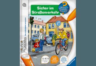 Wieso? Weshalb? Warum? 4: Sicher im Straßenverkehr